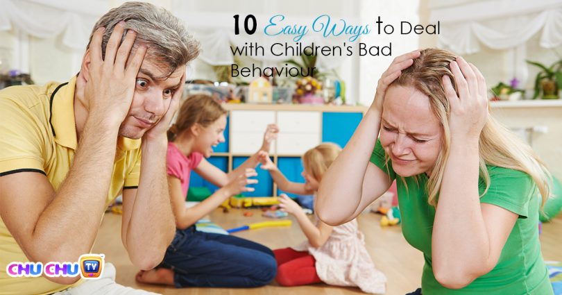 Ways to Deal With Children's Bad Behaviour